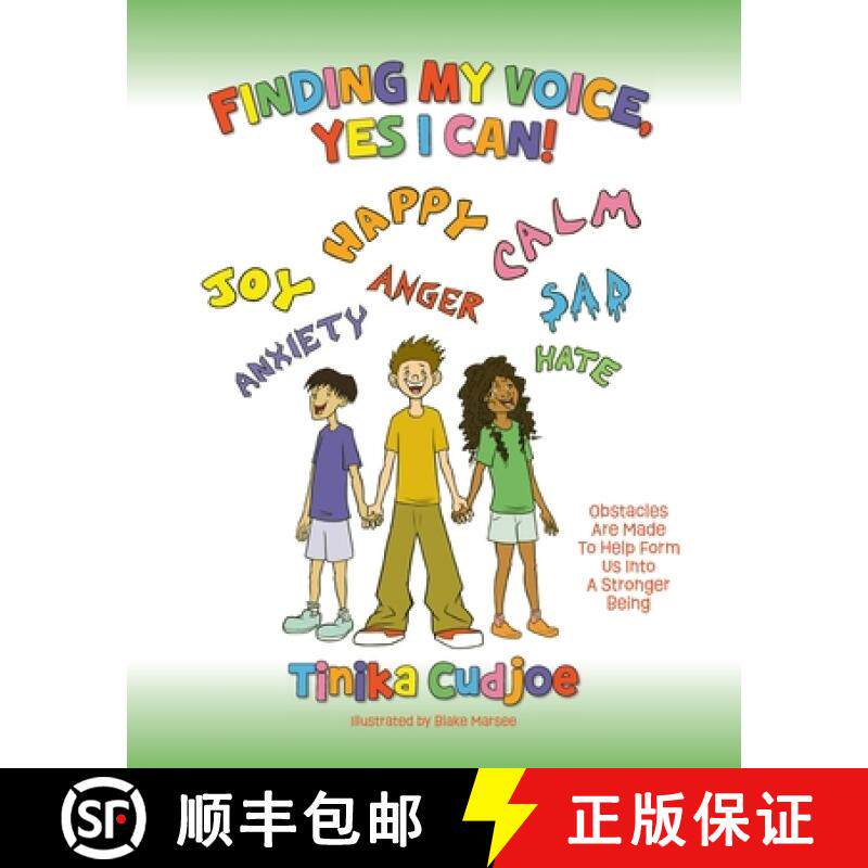 【3-4周达】Finding My Voice, Yes I Can!: Obstacles Are Made To Help Form Us Into A Stronger Being [9798822926387]