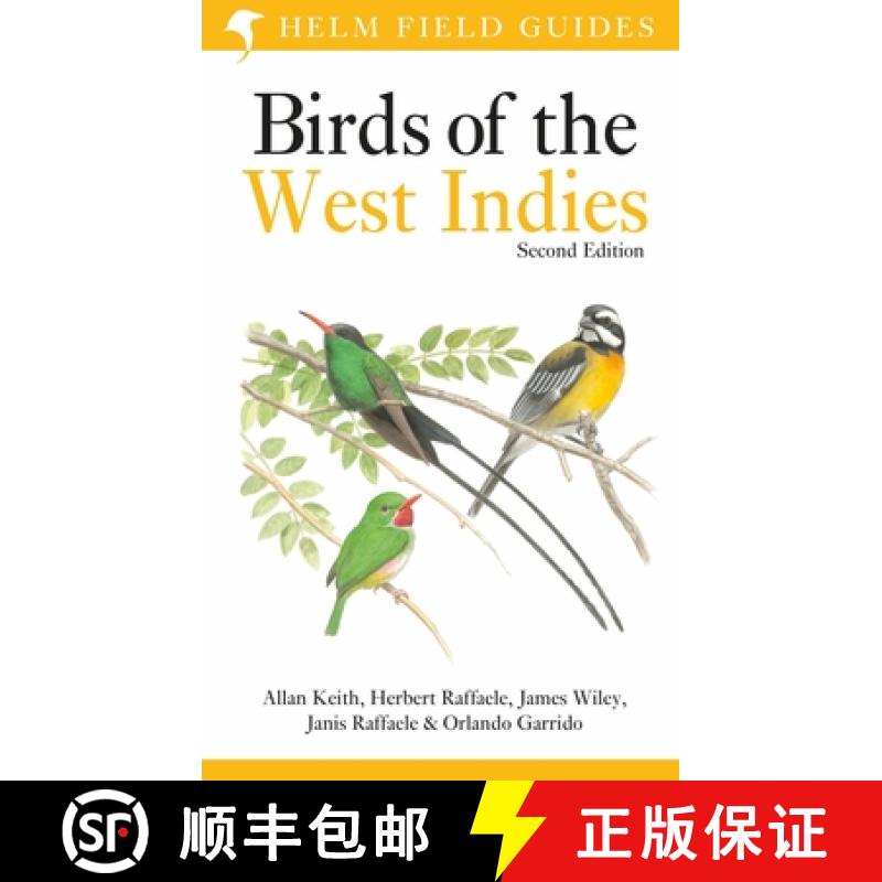 【2-3周达】Field Guide to Birds of the West Indies: Second Edition [9781472979506]