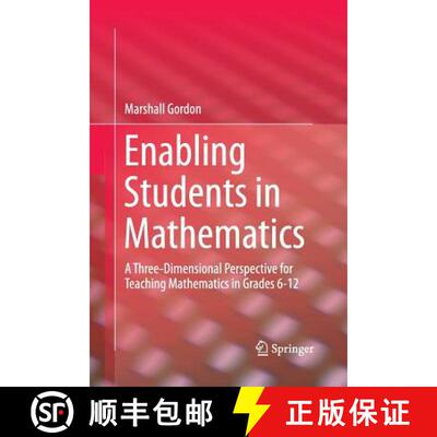 【3-4周达】Enabling Students in Mathematics : A Three-Dimensional Perspective for Teaching Mathematic... [9783319366784]