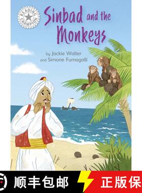 【3-4周达】Reading Champion: Sinbad and the Monkeys: Independent Reading White 10 [9781445184425]