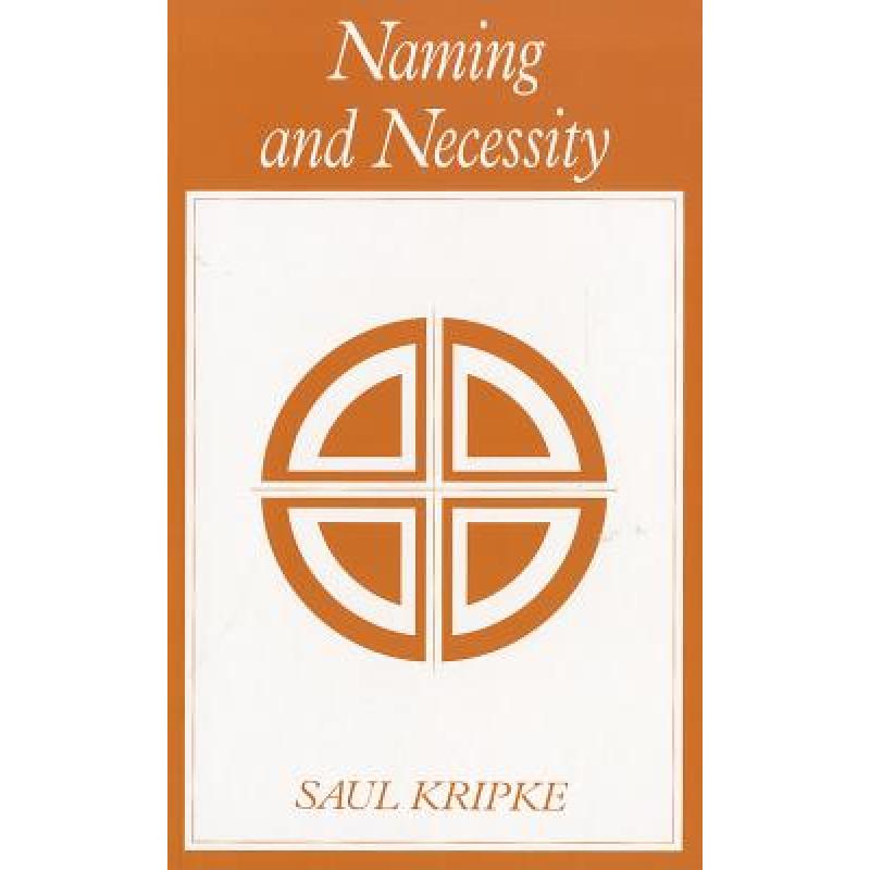 现货 命名与必然性 Naming And Necessity [Wiley哲学] [9780631128014] 书籍/杂志/报纸 进口教材/考试类/工具书类原版书 原图主图