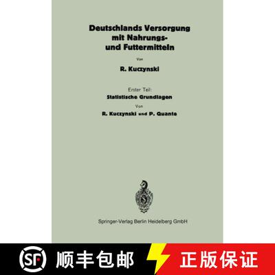 【3-4周达】Deutschlands Versorgung mit Nahrungs- und Futtermitteln [9783642472244]