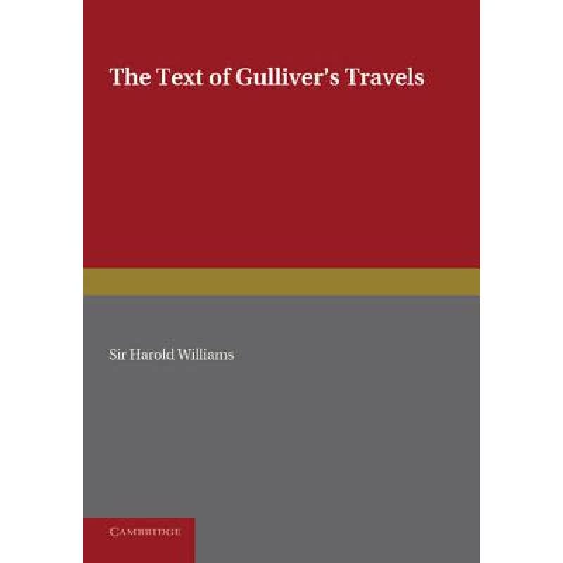 【4周达】The Text of Gulliver's Travels [9781107623545] 书籍/杂志/报纸 原版其它 原图主图