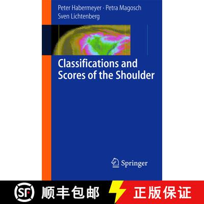 【3-4周达】Classifications and Scores of the Shoulder [9783540243502]