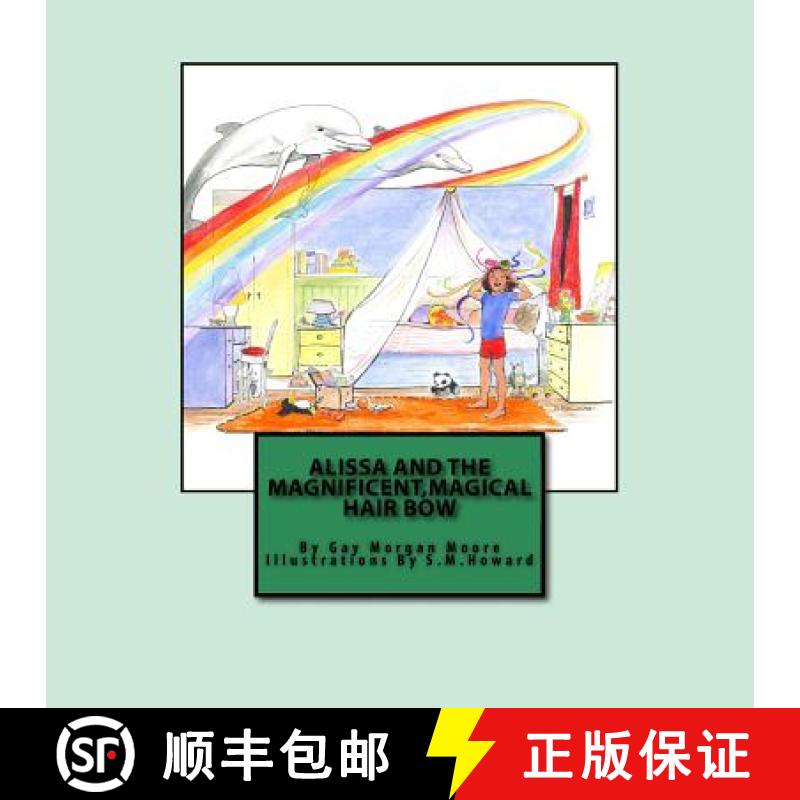 【3-4周达】Alissa and the Magnificent, Magical Hair Bow [9781941749234]
