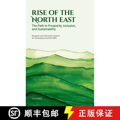 【3-4周达】精装 Rise of the North East: The Path to Prosperity, Inclusion, and Sustainability [9780192849342]