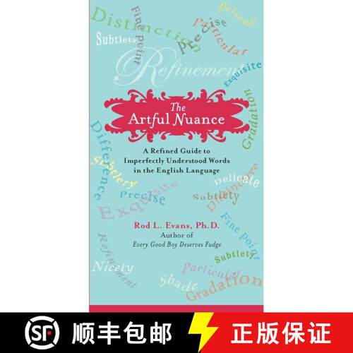 【3-4周达】The Artful Nuance: A Refined Guide to Imperfectly Understood Words in the English Language [9780399534829]