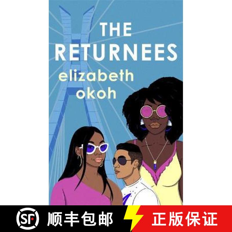 【3-4周达】Returnees: An 'evocative tale of identity, friendship and unexpected love' Mail on Sunday [9781529380545]