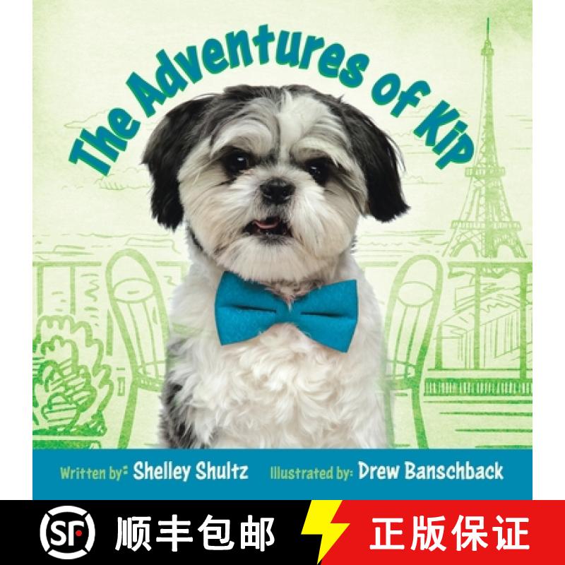 【3-4周达】The Adventures of Kip [9780228875727]
