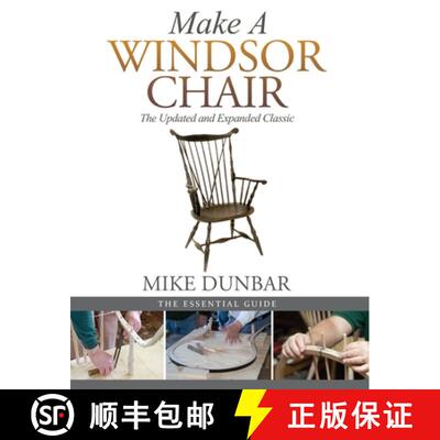 预订 Make a Windsor Chair: The Updated and Expanded Classic [9781635617627]