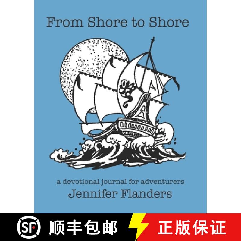 【3-4周达】From Shore to Shore: A Devotional Journal for Adventurers [9781938945403]