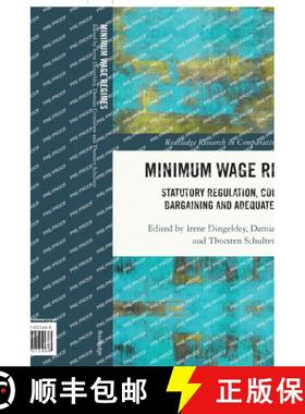 【3-4周达】Minimum Wage Regimes: Statutory Regulation, Collective Bargaining and Adequate Levels [9781032022468]