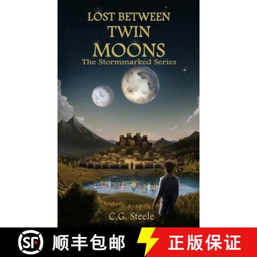 【3-4周达】Lost Between Twin Moons: An Epic Portal World Survival Tale [9798992858228]