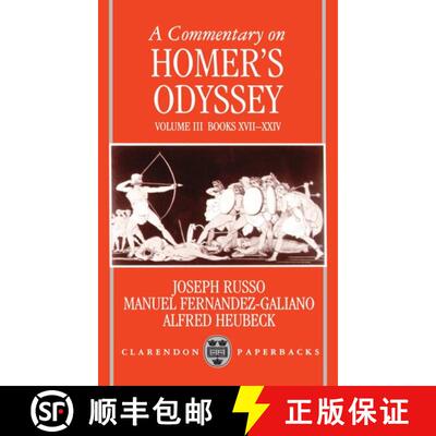 【3-4周达】Commentary on Homer's Odyssey: Volume III: Books XVII-XXIV: - A Commentary on Homer's Odys... [9780198149538]