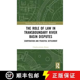 Law and The Peaceful Cooperation Transboundary Settlement Basin Role Disputes 4周达 9781032550800 River