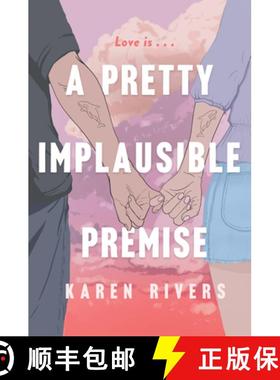 【3-4周达】A Pretty Implausible Premise [9781616208165]