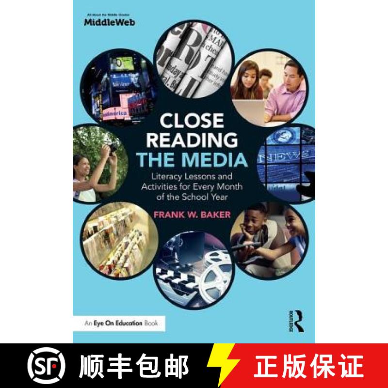 【3-4周达】Close Reading the Media: Literacy Lessons and Activities for Every Month of the School Year [9781138216020]