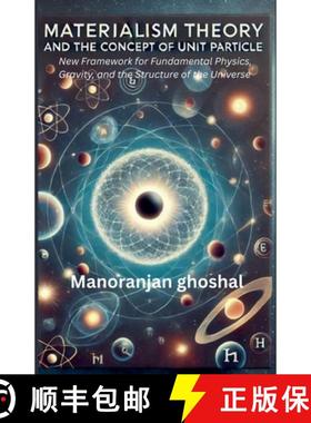 预订 Materialism Theory and the Concept of Unit Particles [9798230148722]