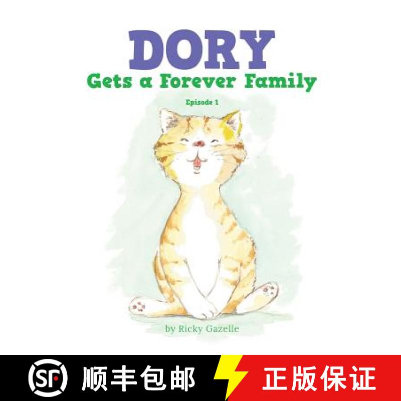 【3-4周达】Dory Gets a Forever Family: Episode 1 [9781641111997]