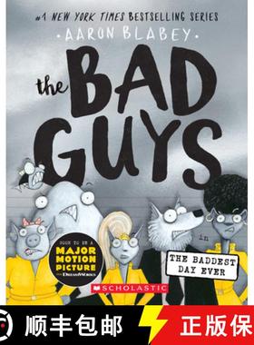预订 The Bad Guys in the Baddest Day Ever (the Bad Guys #10): Volume 10 [9781338305845]