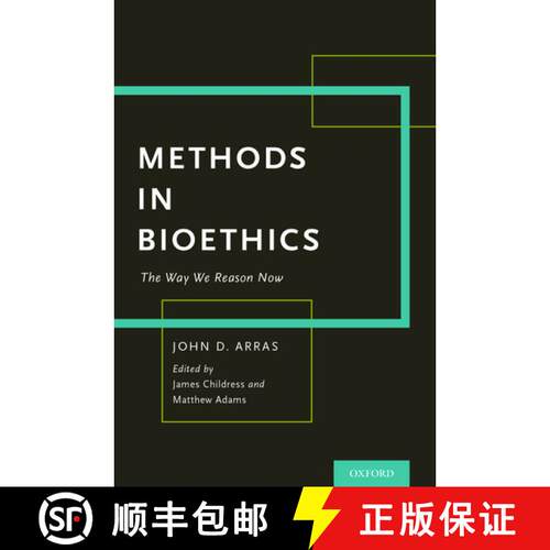 【3-4周达】精装 Methods in Bioethics: The Way We Reason Now [9780190665982]