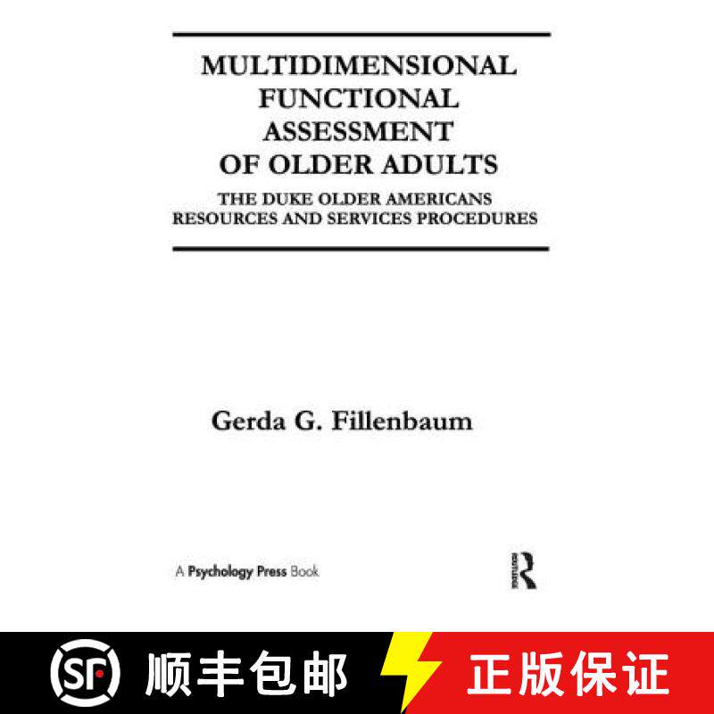 【3-4周达】Multidimensional Functional Assessment of Older Adults: The Duke Older Americans Resources... [9781138976559]