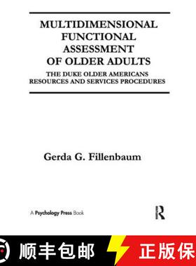 【3-4周达】Multidimensional Functional Assessment of Older Adults: The Duke Older Americans Resources... [9781138976559]