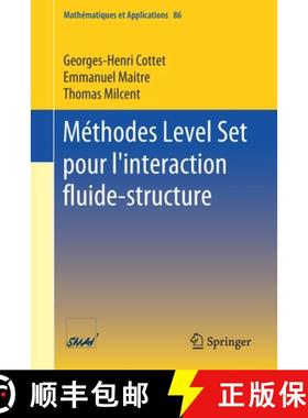 【3-4周达】Méthodes Level Set Pour l'Interaction Fluide-Structure [9783030700744]