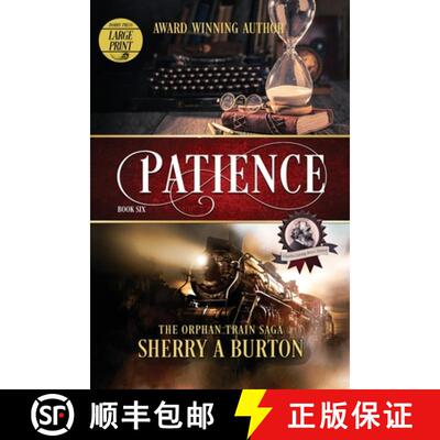【2-3周达】Patience: The Orphan Train Saga Large Print [9781951386528]