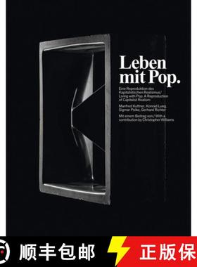 【3-4周达】Leben Mit Pop/Living With Pop: Eine Reproduktion Des Kapitalistischen/A Reproduction Of Ca... [9783863353339]