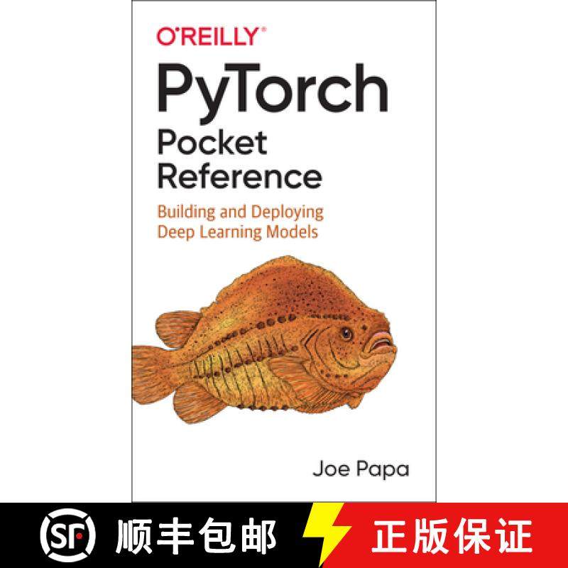 【3-4周达】Pytorch Pocket Reference: Building and Deploying Deep Learning Models [9781492090007]