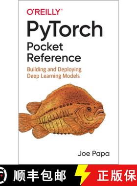 【3-4周达】Pytorch Pocket Reference: Building and Deploying Deep Learning Models [9781492090007]