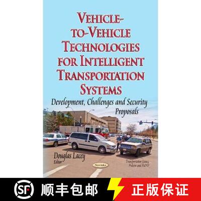 【3-4周达】Vehicle-to-Vehicle Technologies for Intelligent Transportation Systems: Development, Chall... [9781631170454]