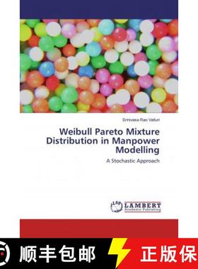 预订 Weibull Pareto Mixture Distribution in Manpower Modelling [9786200240811]