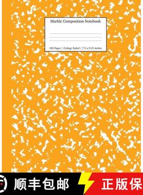 【3-4周达】Marble Composition Notebook College Ruled: Orange Marble Notebooks, School Supplies, Noteb... [9781989387696]