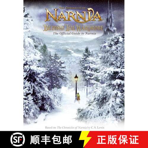 【3-4周达】Beyond the Wardrobe: The Official Guide to Narnia [9780060765538]
