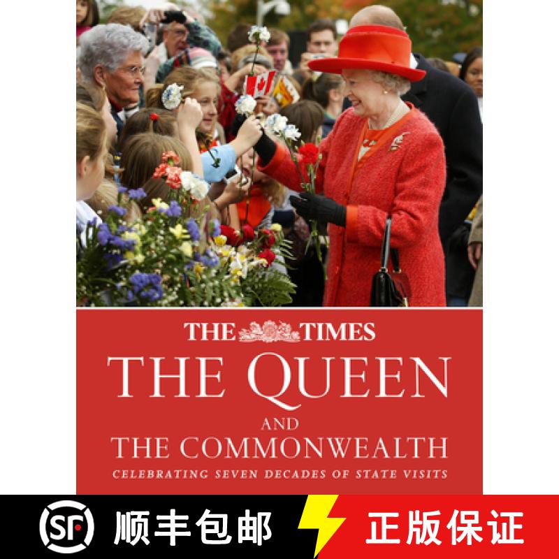 【2-3周达】The Times the Queen and the Commonwealth: Celebrating Seven Decades of Royal State Visits [9780008548315]