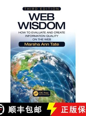 【3-4周达】Web Wisdom: How to Evaluate and Create Information Quality on the Web, Third Edition [9781138350236]