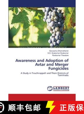 预订 Awareness and Adoption of Avtar and Merger Fungicides [9783659110504]