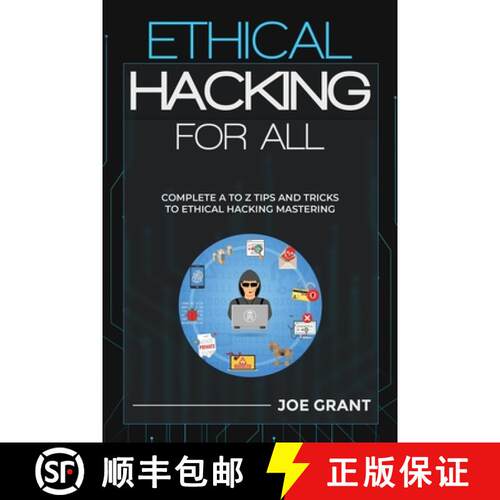 【3-4周达】Ethical Hacking for All: Complete A to Z Tips and Tricks to Ethical Hacking Mastering [9798869298034]