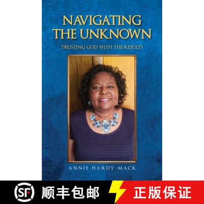 【3-4周达】Navigating the Unknown: Trusting God for the Results [9781685155322]