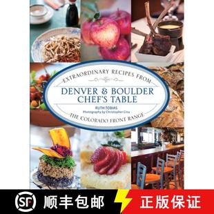 Chef Colorado Boulder Denver Front The Table Range Recipes From 4周达 9780762786404 Extraordinary