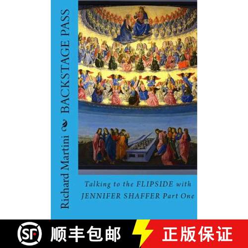 【3-4周达】Backstage Pass to the Flipside Book One: Talking to the Afterlife with Jennifer Shaffer [9781732485006]