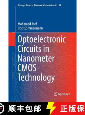 【3-4周达】Optoelectronic Circuits in Nanometer CMOS Technology [9783319801179]