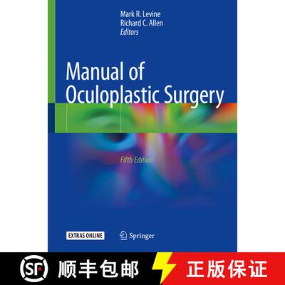 【3-4周达】Manual of Oculoplastic Surgery (Fifth Edition 2018) [9783319745114]