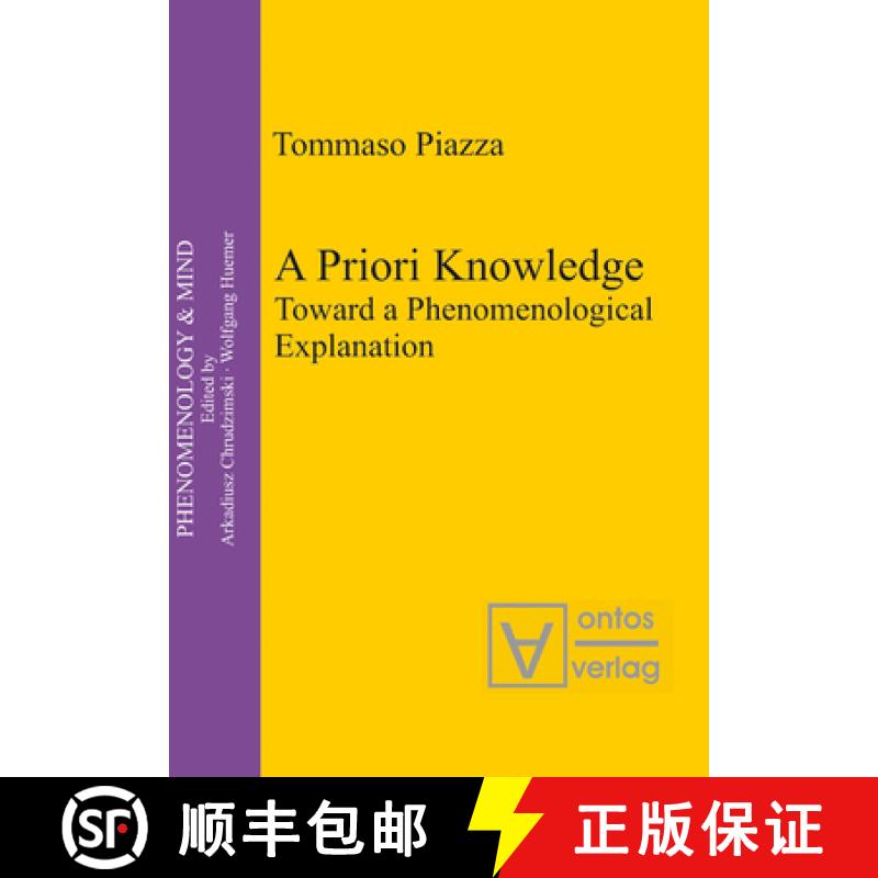 预订 A Priori Knowledge: Toward a Phenomenological Explanation [9783110325034]