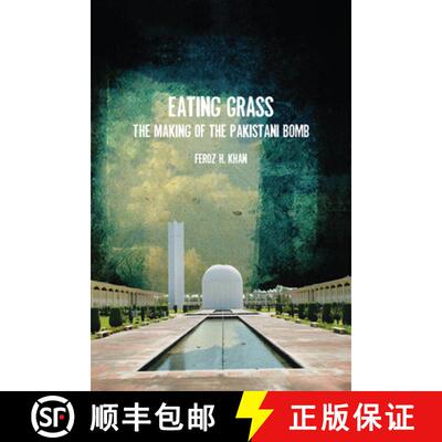 【3-4周达】Eating Grass – The Making of the Pakistani Bomb [9780804776011]