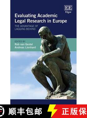 【3-4周达】Evaluating Academic Legal Research in Europe - The Advantage of Lagging Behind: The Advant... [9781788115490]