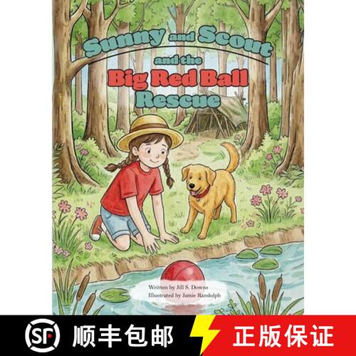 【3-4周达】Sunny and Scout and the Big Red Ball Rescue [9798318836671]
