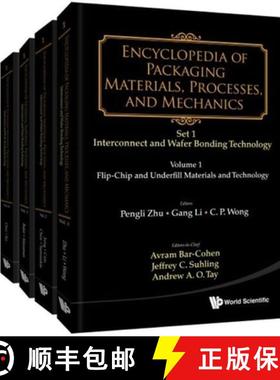 【3-4周达】Encyclopedia of Packaging Materials, Processes, and Mechanics - Set 1: Die-Attach and Wafe... [9789811201110]